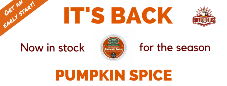 Seasonal Pumpkin Spice K-Cups Are Back